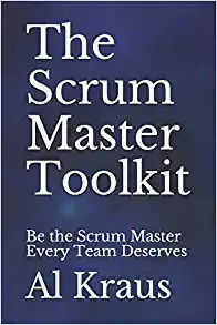 The Scrum Master Toolkit